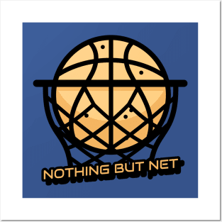 Nothing but net Posters and Art